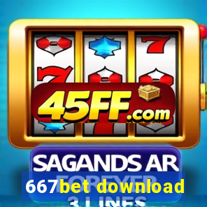 667bet download